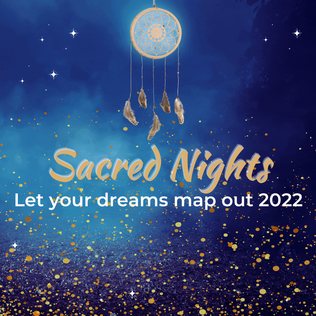 Sacred Nights - Create a fabulous year 2022